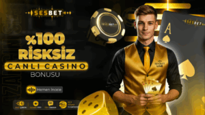 Sesbet 2 sesbet risksiz canlı casino bonusu